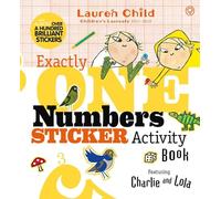 Charlie and Lola: Exactly One Numbers Sticker Activity Book