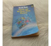 Charlie And the Great Glass Elevator (Puffin Story Books)