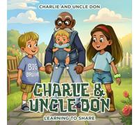 Charlie and Uncle Don: Learning to Share