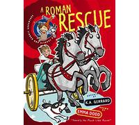 Charlie & Bandit Roman Rescue (Emma Dodd Series)
