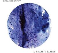 Charlie Barnes - Oceanography - CD - J15z