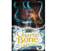 Charlie Bone and the Blue Boa: 3