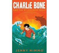 Charlie Bone and the Wilderness Wolf – Egmont Honey