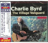 Charlie Byrd At The Village Vanguard [Japanese Import]