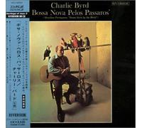 Charlie Byrd - Bossa Nova Pelos Passaros Im