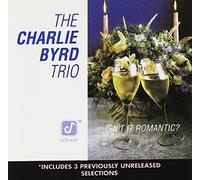 Charlie Byrd Trio - Isnt It Romantic