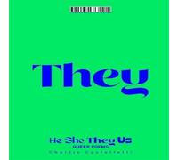 Charlie Castelletti He, She, They, Us : An Anthology of Queer Poems Hardback Book Charlie Castelletti Multicolor