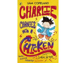 Charlie Changes into a Chicken
