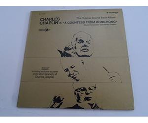 Charlie Chaplin - Charles Chaplin's A Countess From Hong Kong - The Original Soundtrack Album