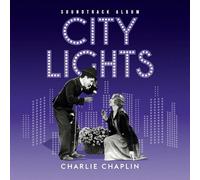 CHARLIE CHAPLIN - - City Lights OST RELEASE DATE 03/11/23 THIS CAN - B123z