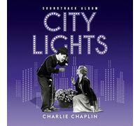 CHARLIE CHAPLIN - - City Lights OST RELEASE DATE 03/11/23 THIS CAN - J123z