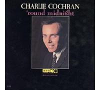 Charlie Cochran - Round Midnight
