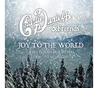 Charlie Daniels & Friends – Joy to the World: A Bluegrass Christmas – CD & Twin Pines Bonus DVD