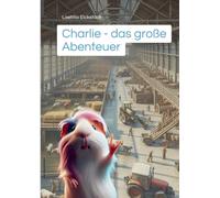 Charlie: Das große Abenteuer