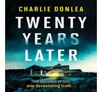 Charlie Donlea Twenty Years Later Paperback Book Charlie Donlea Multicolor