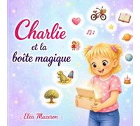 Charlie et la boîte magique