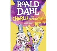 Charlie et la chocolaterie (Folio Junior)