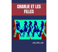 CHARLIE ET LES FILLES (Constellations poétiques)