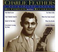 Charlie Feathers - His Complete King Recordings [New CD]