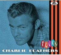 Charlie Feathers - Rocks