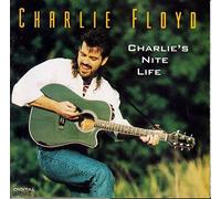 Charlie Floyd - Charlie Floyd - Charlie's Nite Life
