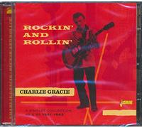 Charlie Gracie - Rockin' and Rollin' - A Singles Collection As & Bs 1951-1962