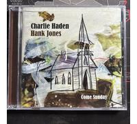 Charlie Haden Hank Jones | Come Sunday | CD Album