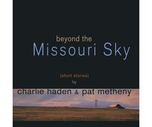 Charlie Haden & Pat Metheny Beyond the Missouri Sky (Vinyl) (US IMPORT)
