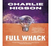 Charlie Higson Full Whack Paperback Book Charlie Higson Multicolor