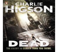 Charlie Higson The Dead (The Enemy Book 2) Paperback Charlie Higson Multicolor
