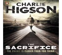 Charlie Higson The Sacrifice (The Enemy Book 4) Paperback Charlie Higson Multicolor