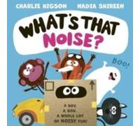Charlie Higson What's That Noise? Hardback Book in White Charlie Higson White