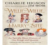 Charlie Higson Willie, Willie, Harry, Stee Hardback Book Charlie Higson Multicolor