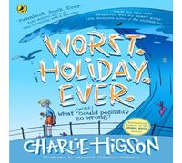 Charlie Higson Worst. Holiday. Ever. Paperback Book Charlie Higson Multicolor