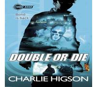 Charlie Higson Young Bond: Double or Die Paperback Book Charlie Higson Multicolor