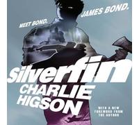Charlie Higson Young Bond: SilverFin Paperback Book in White Charlie Higson White