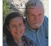CHARLIE KING - I Struck Gold