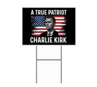 Charlie Kirk A True Patriot, Pray Justice Assassination Shooting Garden Yard Decoration Freedom Merch Sig Signboard,