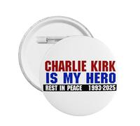 Charlie Kirk Is My Hero Badge Pin Button Metal Circle Badges Round Chest Pins Hat Brooch Decor