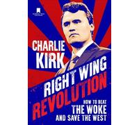 Charlie Kirk Right Wing Revolution (Hardback) (US IMPORT)