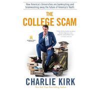 Charlie Kirk The College Scam (Hardback) (US IMPORT)