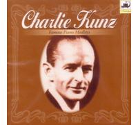 Charlie Kunz - Famous Piano Medleys [Import]