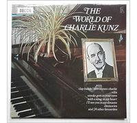 Charlie Kunz - The World Of Charlie Kunz