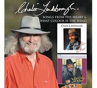Charlie Landsborough - Songs From The Heart + What Colour Is The Wind