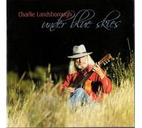 Charlie Landsborough - Under Blue Skies [Australian Import]