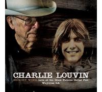 Louvin, Charlie - Hickory Wind: Live -Digi-