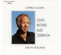 Charlie Louvin - Louvin Brothers' Music Celebration - Live in Holland (1993) Netherland Import