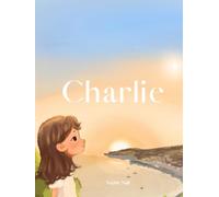 Charlie: Ma petite étoile