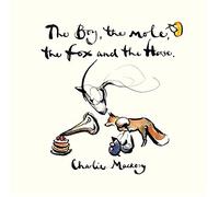 Charlie Mackesy - The Boy, The Mole, The Fox & The Horse [VINYL]