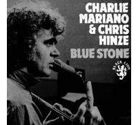 Charlie Mariano & Chris Hinze - Blue Stone